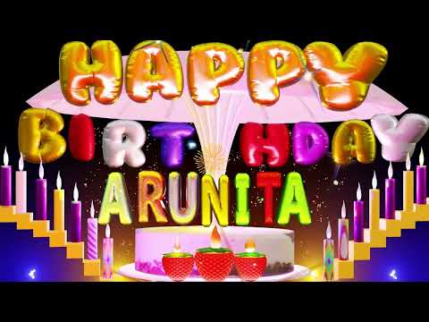 Arunita Song - Happy Birthday Arunita , Happy Birthday To You #wisheslife