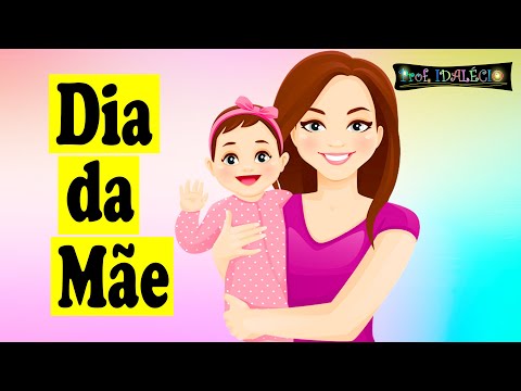 Oh Querida Mãe (Dia da Mãe) | Música Infantil - Prof. Idalécio