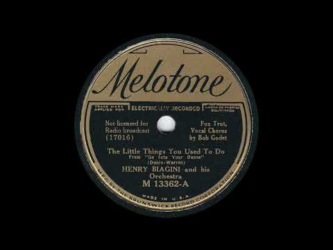 1935 Henry Biagini - The Little The Little Things You Used To Do (Bob Godet, vocal)