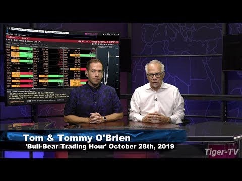 October 28th, 2019 - Bull-Bear Trading Hour on TFNN