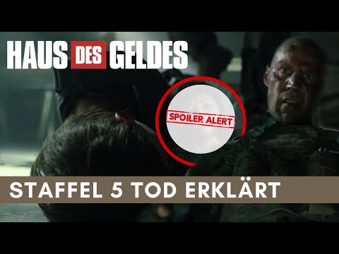 Haus des Geldes Staffel 5: Tod erklärt [Spoiler!!]