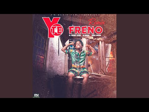 Yo Te Freno (Remix)
