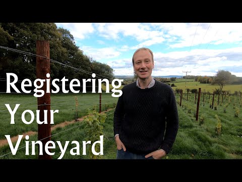 Starting a vineyard from Scratch.  Part 6 Registering your Vineyard