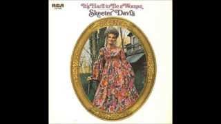 Skeeter Davis - (I Want To Go) Where Nobody Knows Me