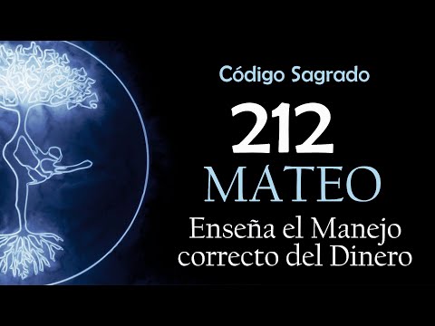 🕊️ San Mateo y el Código Sagrado 212 🌟 Sabiduría Divina para Administrar tu Dinero con Éxito