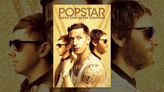 Popstar: Never Stop Never Stopping