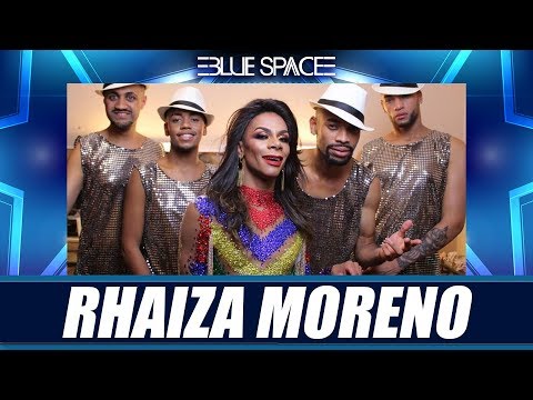 Blue Space Oficial - Rhaiza Moreno e Ballet - 13.04.19