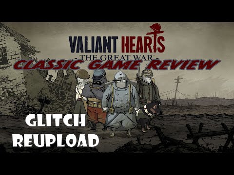 Valiant Hearts: The Great War | Classic Game Review (Reupload)