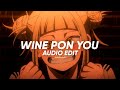 wine pon you (sped up) - doja cat ft konshens || edit audio