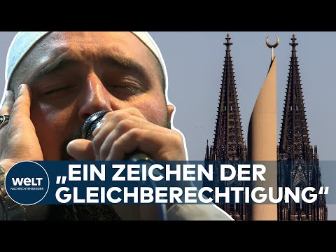 ZENTRALMOSCHEE KÖLN: Muezzin darf erstmals über Lautsprecher zum Gebet rufen