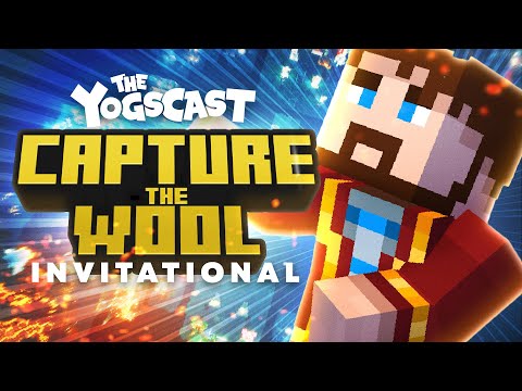 The Yogscast - A new Minecraft tournament! | Capture the Wool Invitational 1