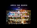 Armin van Buuren vs Andain - Who's Afraid Of 138 ...
