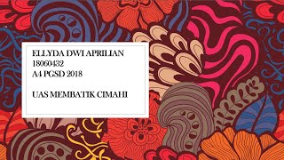 UAS Keterampilan Membatik Cimahi Ellyda Dwi Aprilian 18060432 A4 PGSD 2018. Membuat Tie Dye.