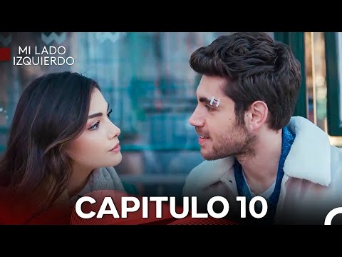 Mi Lado Izquierdo  Capitulo 10 - Versión Larga (Doblado en Español)