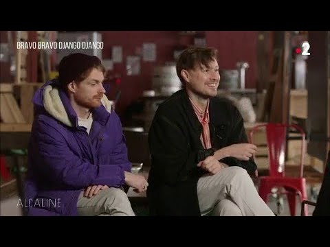 Alcaline, Les News du 30/01 - Bravo Bravo Django Django