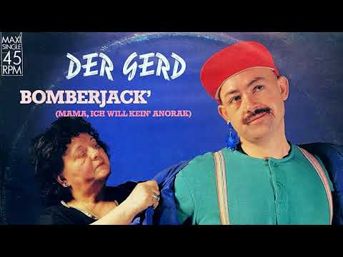 Der Gerd - Bomberjack' (Mama, ich will kein' Anorak)