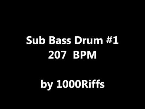 Sub Bass Kick Drum #1 : 207 BPM - Beats Per Minute