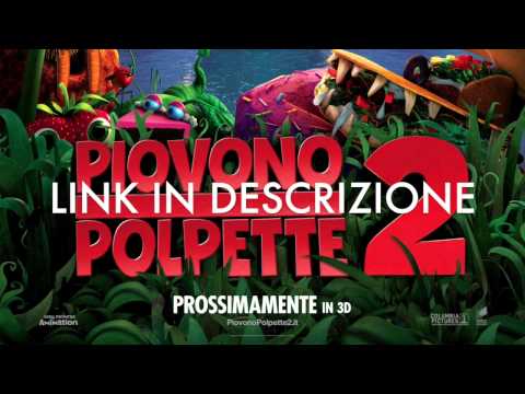 Piovono Polpette 2 2013 FILM COMPLETO [ITA] - LINK