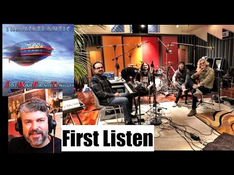Transatlantic - my first listen "My New World"  (reaction ep.455)