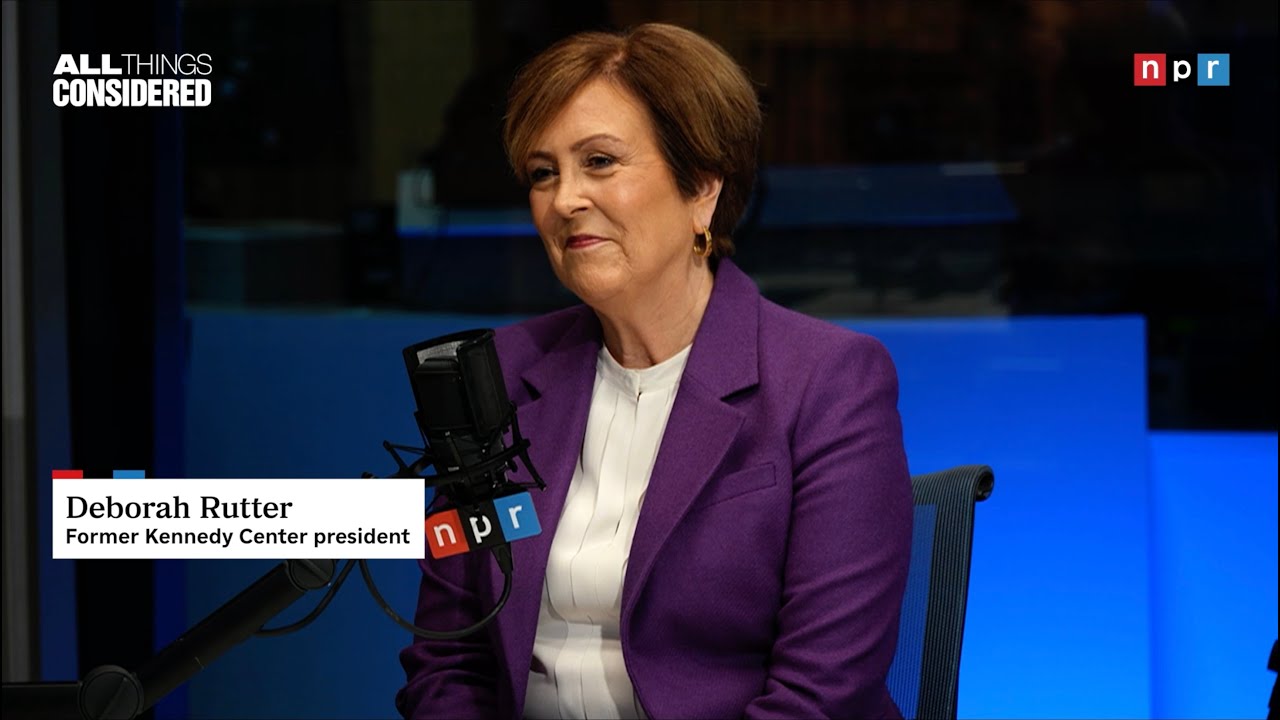 Former Kennedy Center president Deborah Rutter talks about dismissal | All Things Considered | NPR