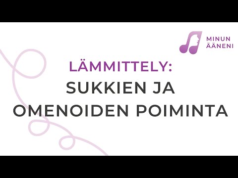 Lämmittely: Sukkien ja omenoiden poiminta (Minun ääneni -video-opas)