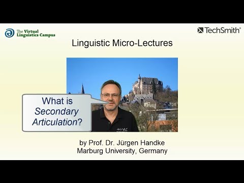 PHO_015 - Linguistic Micro-Lectures: Secondary Articulation