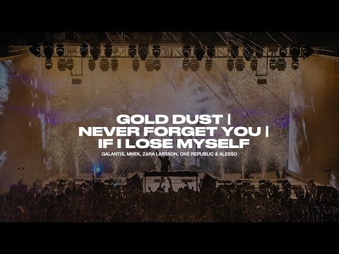 Gold Dust | Never Forget You | If I Lose Myself