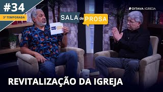 Revitalização de igrejas | Sala de Prosa T3 • E34