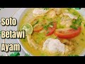 Cara Membuat Soto Betawi Yang Lezat Dan Nikmat