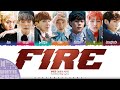 BTS 방탄소년단 FIRE Lyrics Color Coded Han Rom Eng UNTIL 2025 32