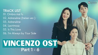 [Full Part. 1 - 6] Vincenzo OST (빈센조 OST) Playlist