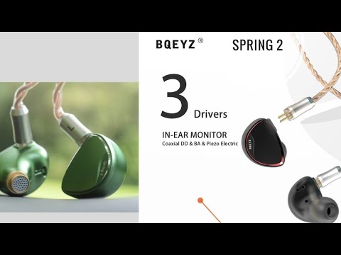 BQEYZ Spring 2 as a direct rival for ThieAudio L3, Magaosi V3 & Kinera Freya