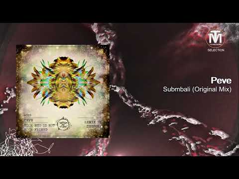 Peve - Submbali (Original Mix) [Rebellion der Träumer]