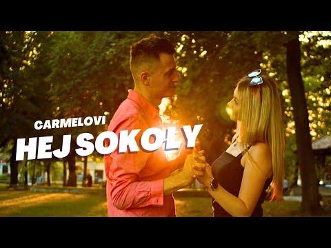 Carmelovi - Hej Sokoły
