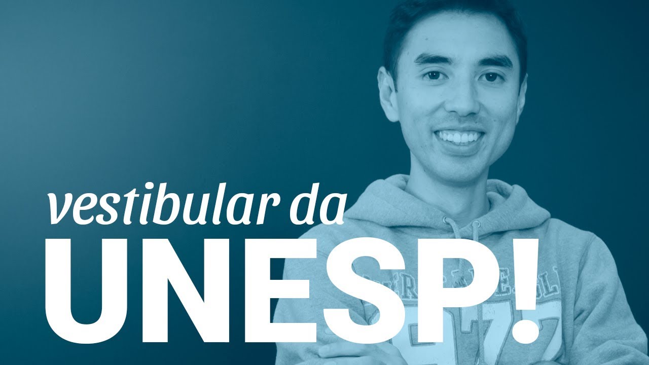 UNESP 2019| Vestibular: dicas e matérias mais cobradas