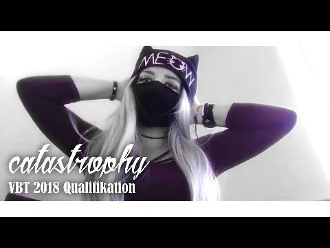Catastrophy - VBT 2018 Qualifikation (prod. by Live Story / Vid. by Traubensaft)