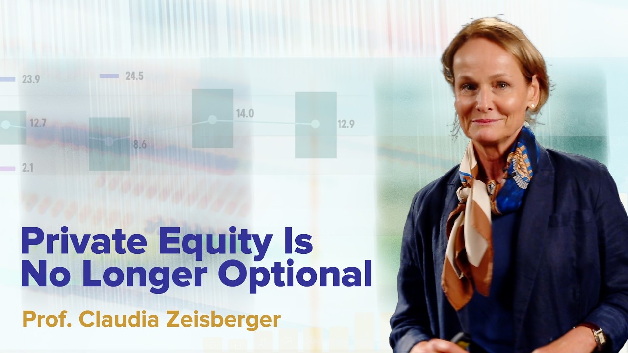 Private Equity in 2026: Rethinking Its Role in Investor Portfolios | Claudia Zeisberger (part 1)