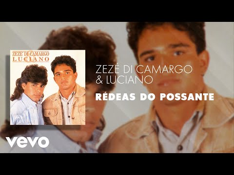 Rédeas do Possante - Zezé Di Camargo & Luciano