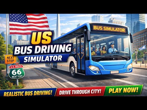 US Bus Driving Simulator – Realistic City Bus Driving Game | 