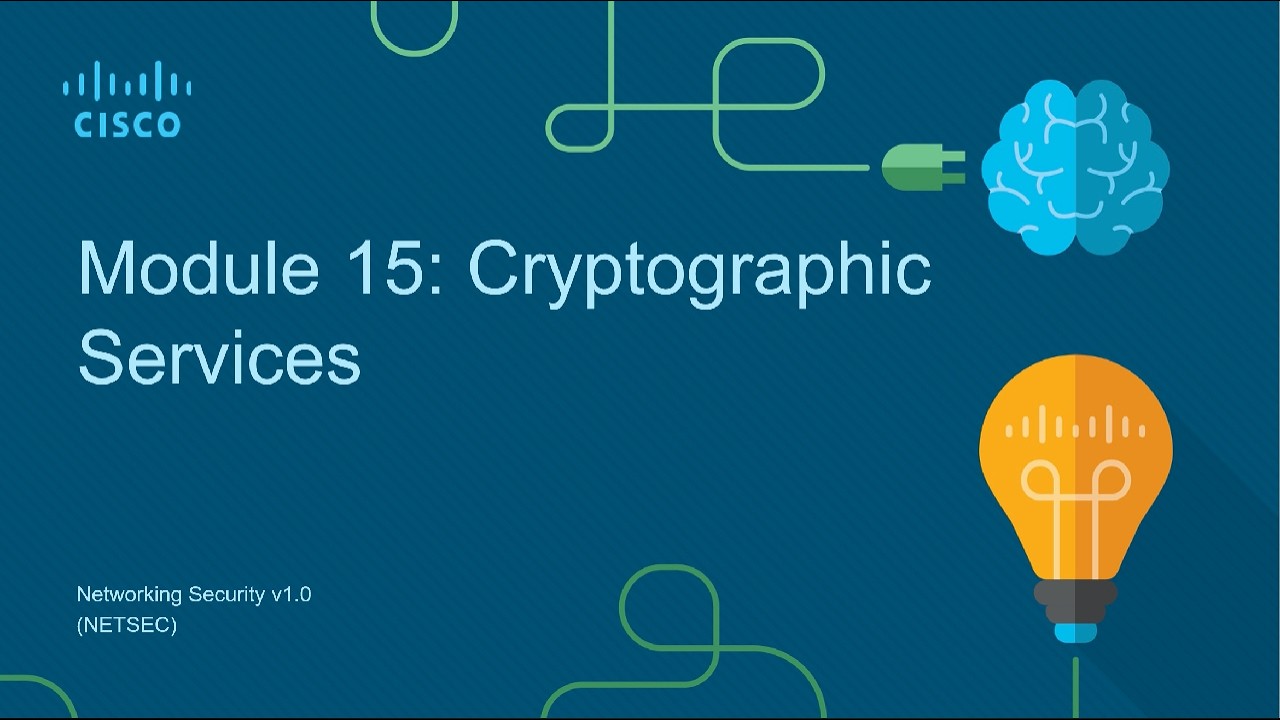 Module 15 - Cryptographic Services