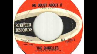 The Shirelles - No Doubt About It.wmv
