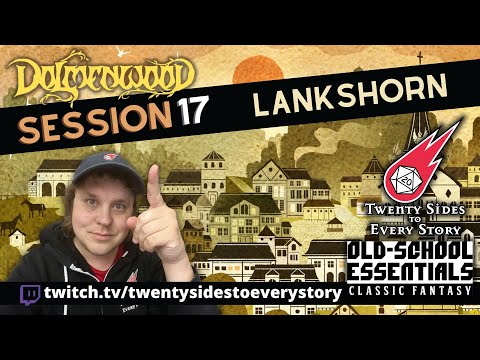 Dolmenwood: Session 17| Lankshorn (Old-School Essentials)