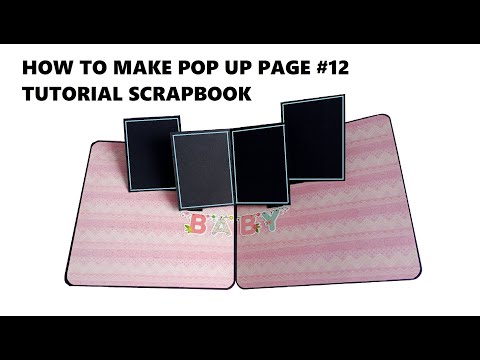 DIY Scrapbook Tutorial: Create Pop Up Page 12 Photo Album for Baby Girl