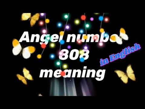 angel number 808 meaning in English by angels astrology |Law of attraction technic | angel number