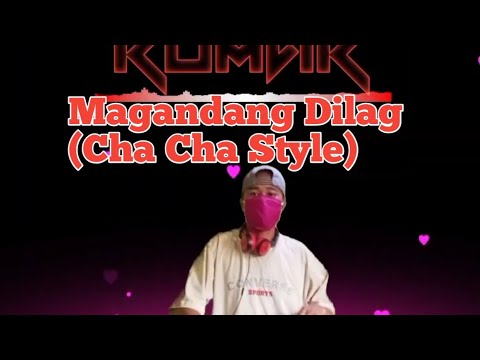 Magandang Dilag (Cha Cha Style) JM Bales Ft. DjRomar