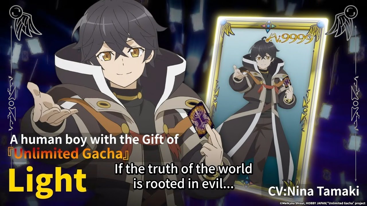 《Unlimited Gacha》 - Character PV (Light)