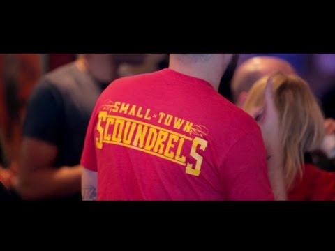 Small Town Scoundrels:The Greatest [OFFICIAL VIDEO]