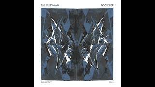 Tal Fussman - Will Fade