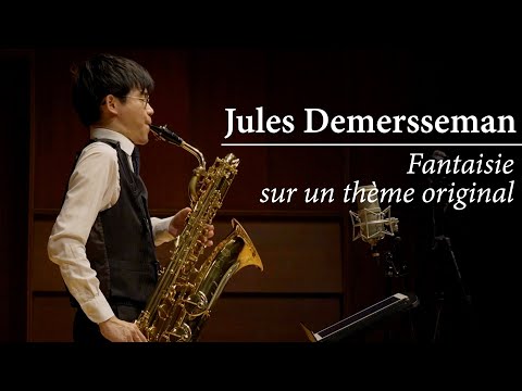 Jules Demersseman - Fantaisie sur un thème original (ver. saxophone baryton)