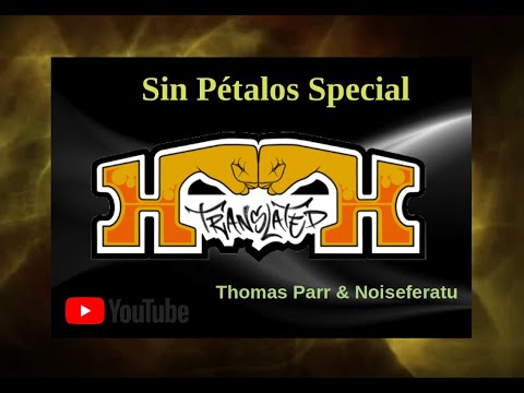 Sin Pétalos - Special